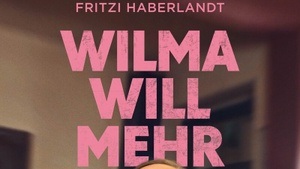 Wilma will mehr