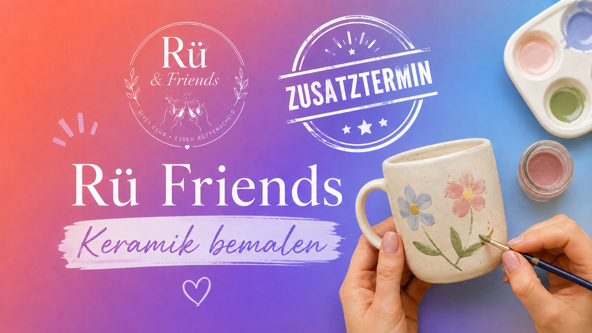 Rü Friends Keramik bemalen Zusatztermin