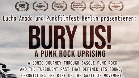 Bury Us! – A Punk Rock Uprising + Vorfilm