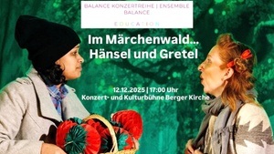 Im Märchenwald... Hänsel und Gretel