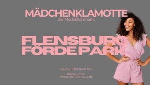 Mädchenklamotte @ Flensburg Förde Park