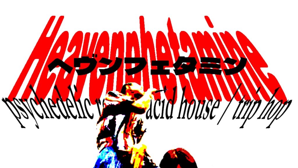 HEAVENPHETAMINE