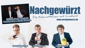 Nachgewürzt - Kabarettshow mit Liveband