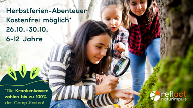 Herbstferiencamp für Naturentdecker (bis zu 100% Erstattung je nach Krankenkasse)