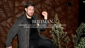 Umsonst und fast draußen – BUFIMAN