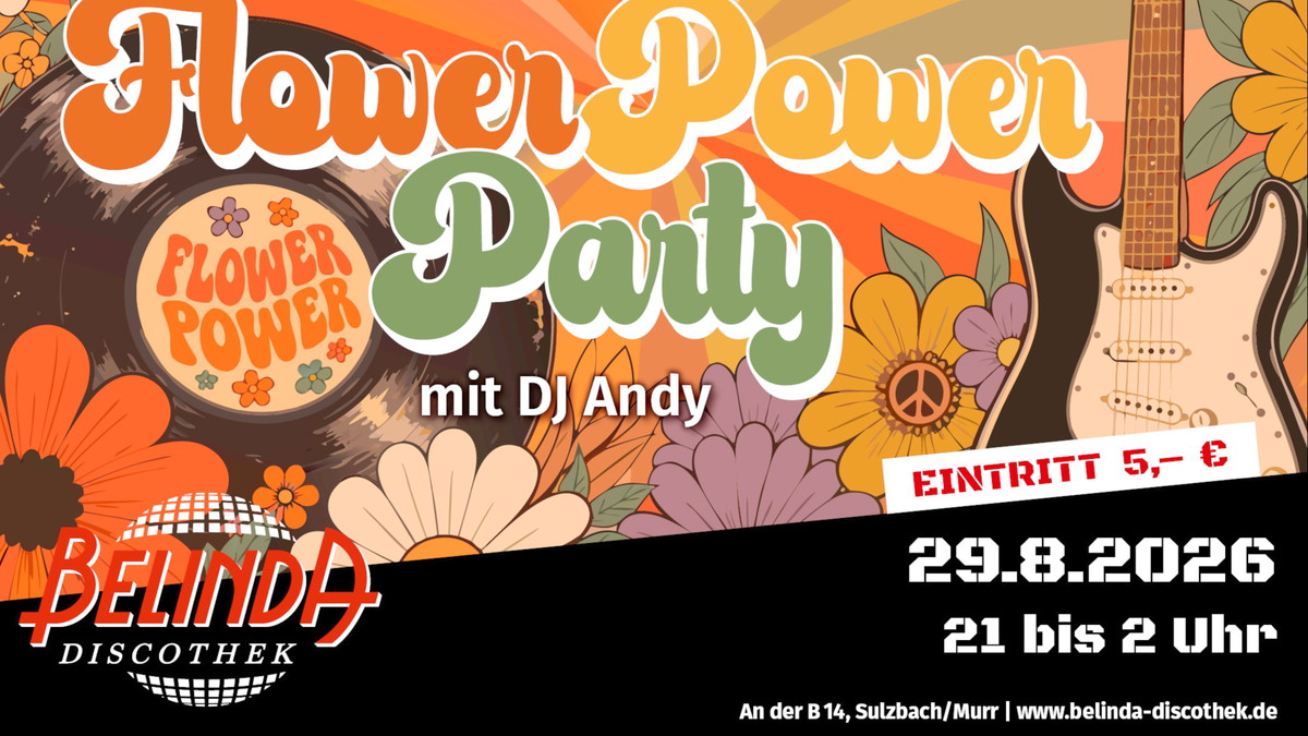 Flower Power Party – mit DJ Andy 🌼✌️