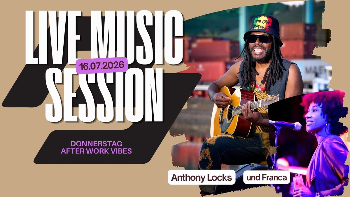 Live Music Session mit Anthony Locks & Franca ✨