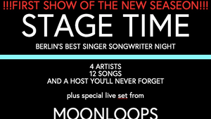 STAGE TIME feat. special live set from MOONLOOPS