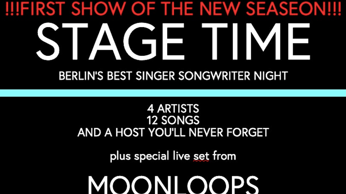 STAGE TIME feat. special live set from MOONLOOPS