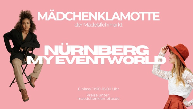 Mädchenklamotte @ Nürnberg My Event World