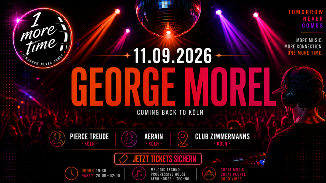 1 More Time in Club Zimmermanns. Launch party mit George Morel
