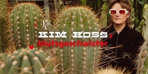 Blutsgeschwister x Kim Hoss: Limitierte Kollektion & Live-Konzert