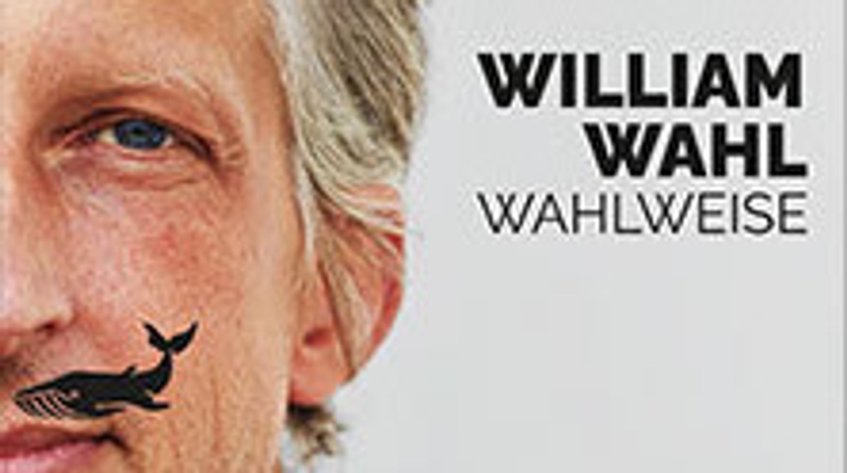 William Wahl - wahlweise