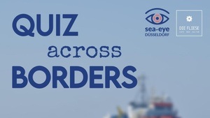 Quiz across Borders - Zwischen Seenot und Solidarität