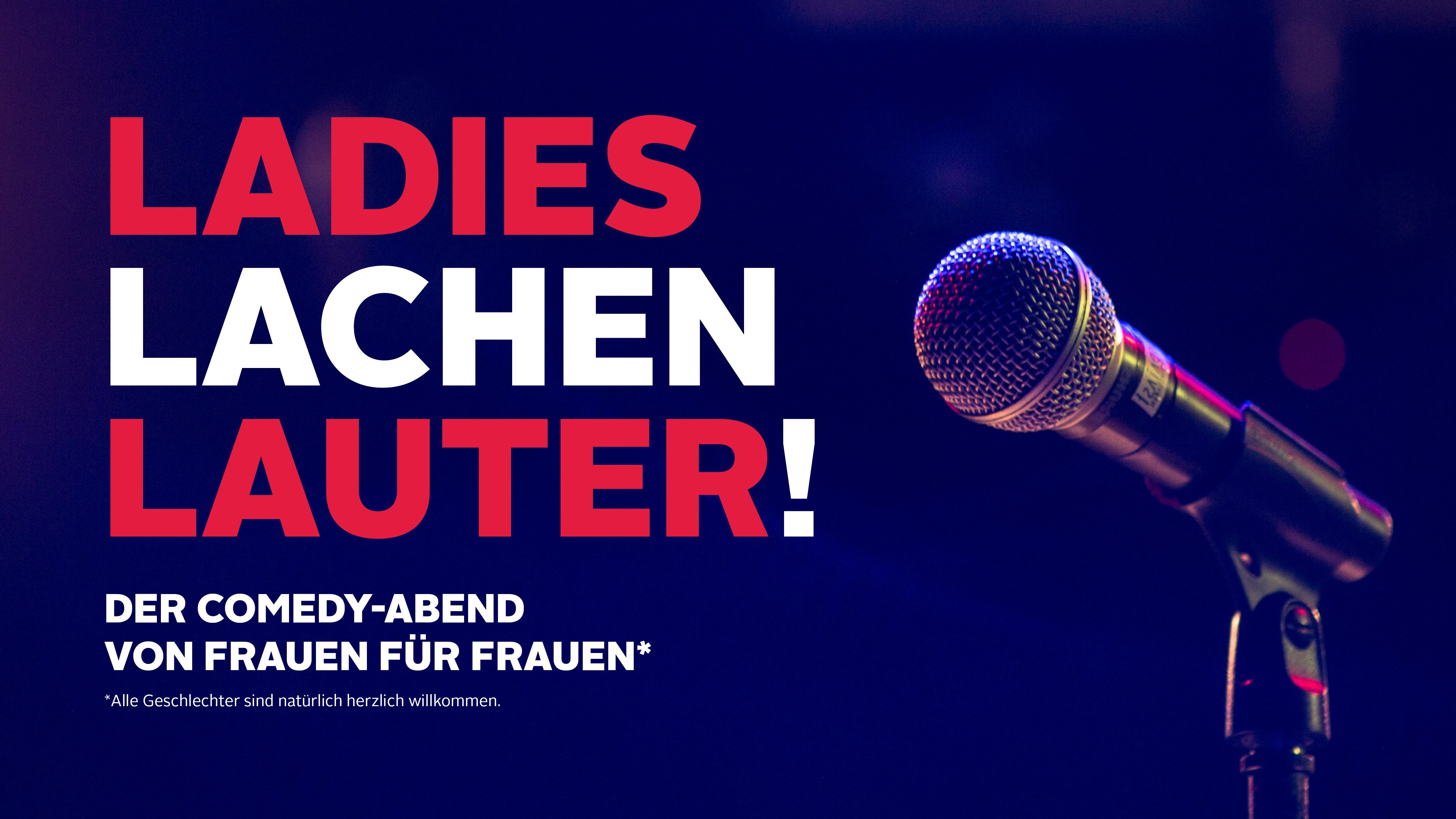 Ladies Lachen Lauter! Benefiz-Comedy von Frauen für Frauen*