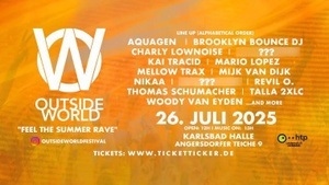 OUTSIDE WORLD FESTIVAL Halle (Saale) - Rave Classics