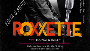 Roxxette Tribute Band - Live Music - Live DJ im Anschluss