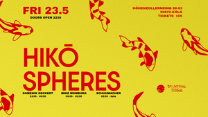 HIKŌSPHERES Disco&Techhouse