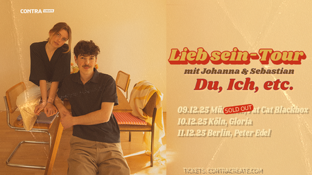 DU, ICH, ETC. MIT JOHANNA & SEBASTIAN - LIEB SEIN - TOUR