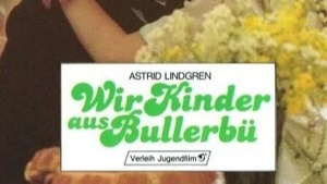 Dein erster Kinobesuch: Wir Kinder aus Bullerbü