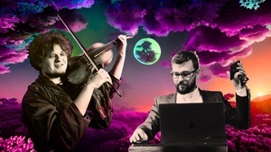 EIN SOMMERNACHTSTRAUM - Konzert für Violine und Elektronik im 3D-Klang