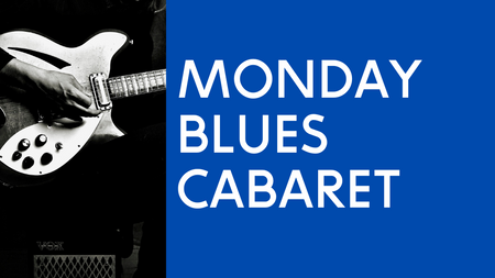 Monday Blues Cabarett