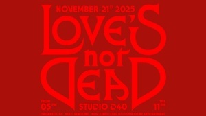 LOVE'S NOT DEAD