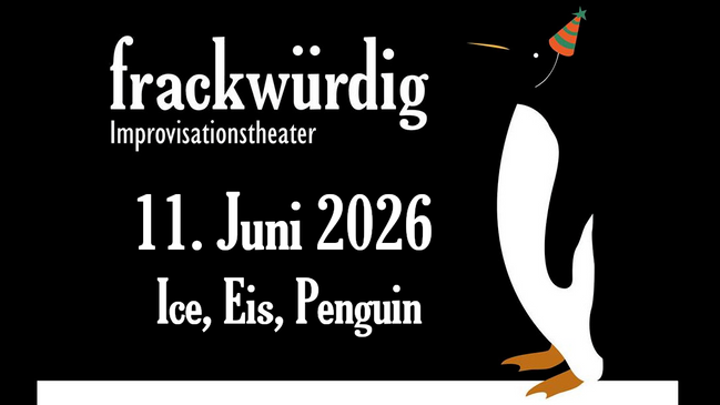 Impro-Theater im Club Zentral: Ice, Eis, Penguin von FRACKWÜRDIG