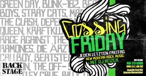 CROSSING FRIDAY mit DJ HEIZER  | Backstage München