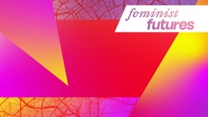 Feministisch vergesellschaften - Her mit dem ganzen Leben!