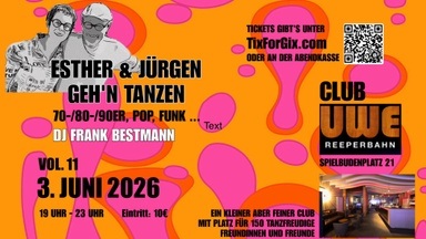 Tanzen im Club UWE: ESTHER UND JÜRGEN GEH‘N TANZEN