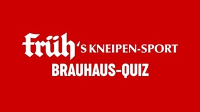 BRAUHAUS-QUIZ