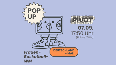 Public Viewing: Basketball-WM Der Frauen - Deutschland gegen Mali