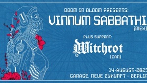 VINNUM SABBATHI (Stoner Doom, Mex) + WITCHROT (Can) | Neue Zukunft, FH