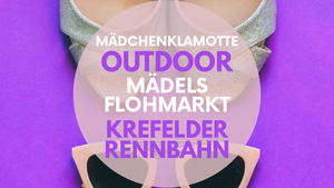 Mädchenklamotte @Krelder Rennbahn *Outdoor*