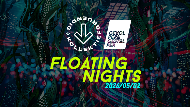 Floating Nights Clubnacht: Geholper & Gestolper x Kollektiefgruendig