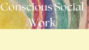 Conscious Social Work - Der Conscious Circle