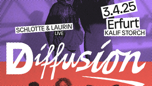 DIFFUSION • Schlotte & Laurin // OSWALD • Live in Erfurt