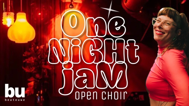 One Night Jam - Open Choir