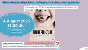 Filmvorführung Silent Fallout