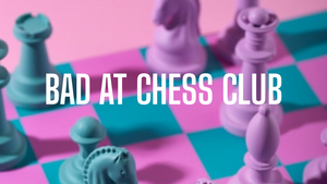 Bad at Chess Club (at Zanke)