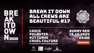 Break it Down pres. All Crews Are Beautiful #17