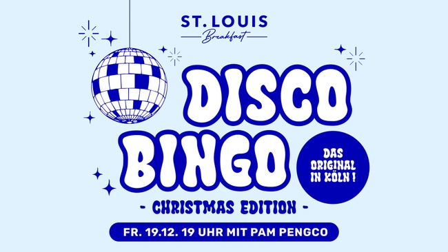 Disco Bingo im ST. LOUIS Breakfast  – Das Original in Köln!