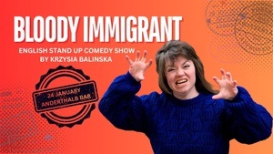 Krzysia Balinska Live with her English Comedy Show "Bloody Immigrant"