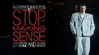 Stop Making Sense