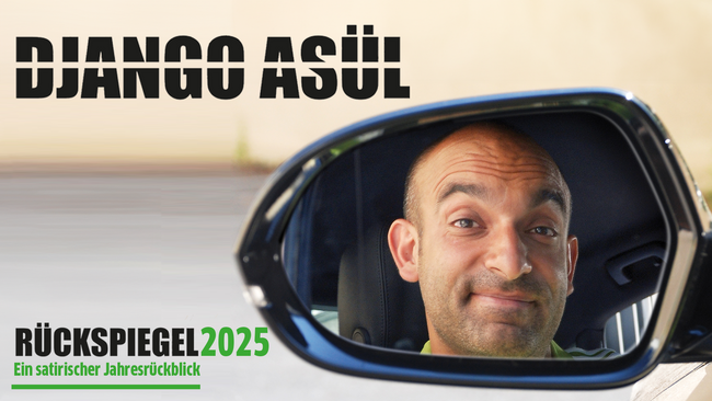 Django Asül: Rückspiegel 2025 – Ein satirischer Jahresrückblick