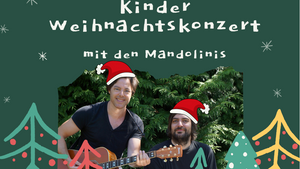 Kinderweihnachtskonzert mit den Mandolinis