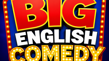 The BIG English Comedy Show