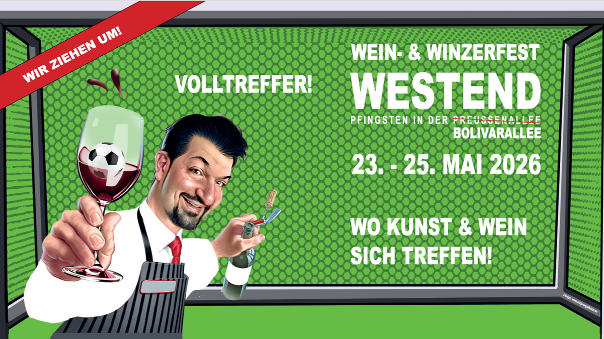23. - 25. Mai: Wein- und Winzerfest Westend - Pfingsten in der Bolivarallee!