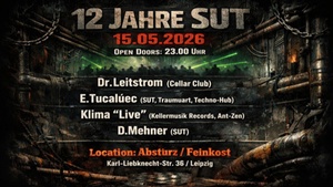12 JAHRE SUT (Secret Underground Techno)